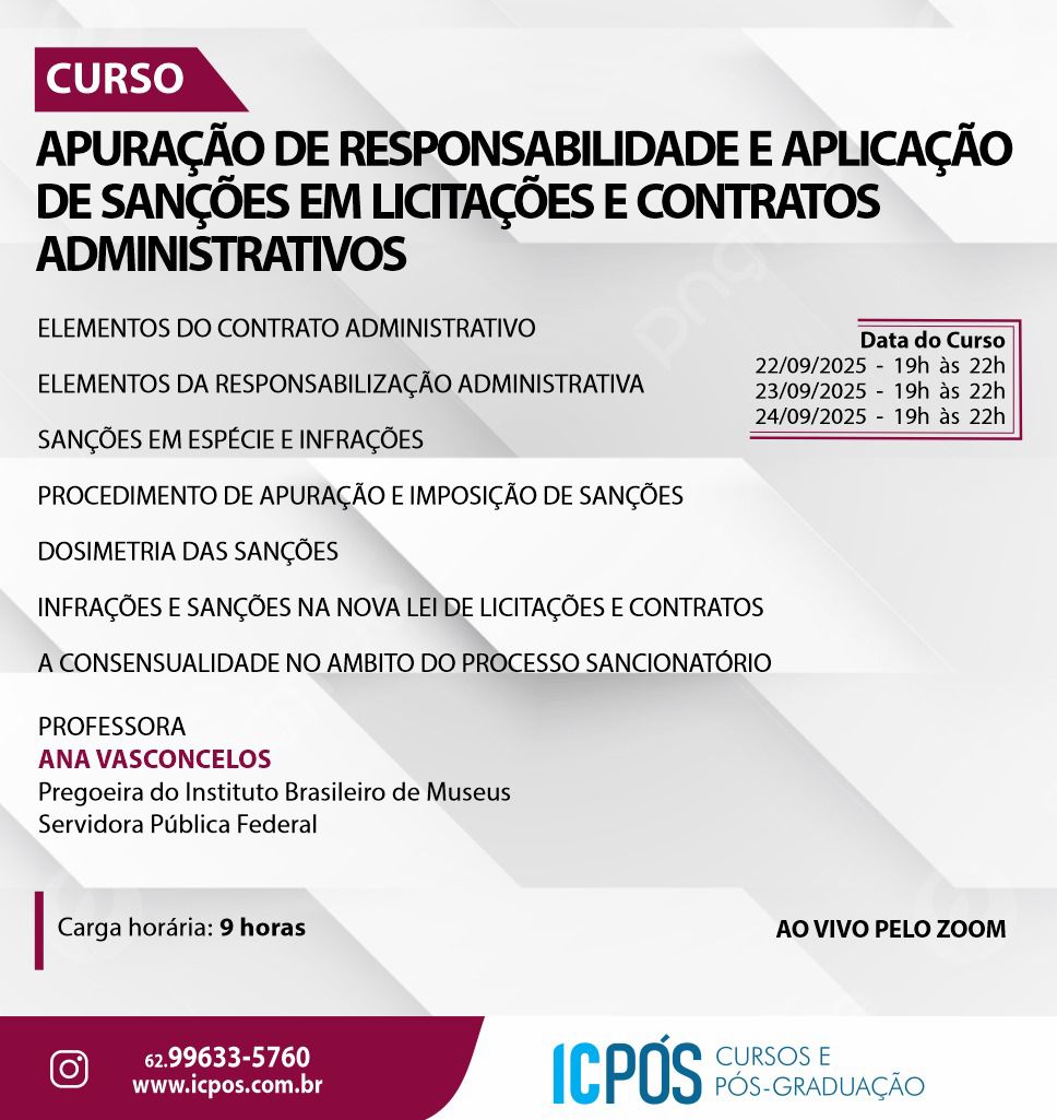 Apuração de Responsabilidade e Aplicação de Sanções em Licitações e Contratos Administrativos