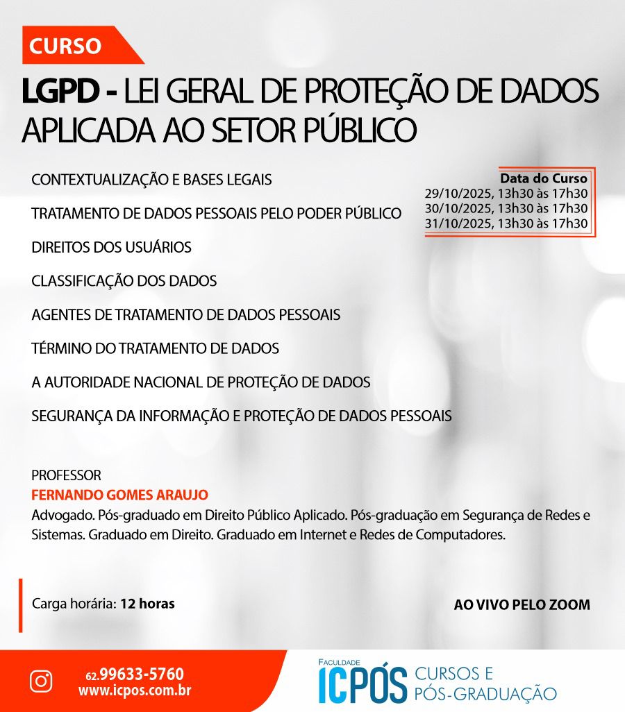 LGPD – Lei Geral de Proteção de Dados Aplicada ao Setor Público